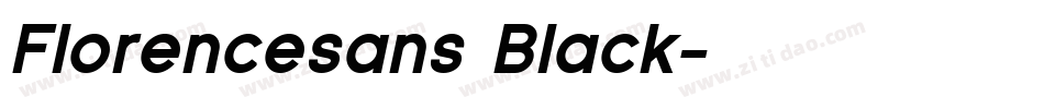Florencesans Black字体转换